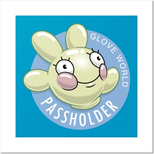 Glove World Passholder Posters and Art